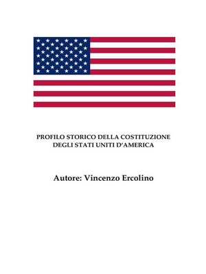 cover image of Profilo storico della Costituzione degli Stati Uniti d'America